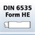 DIN 6535 Form HE