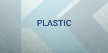 Plastics