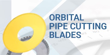 Orbital Pipe Cutting Blades