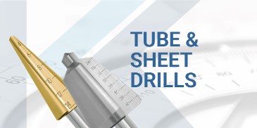 Tube & Sheet Drills